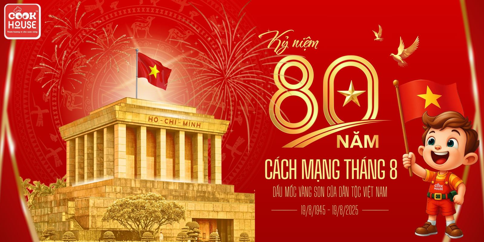 Cookhouse tri ân và tự hào kỷ niệm ngày 19/8